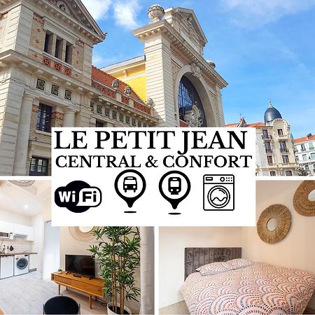 Le Petit Jean- Central Pres Gare Et Tram - Supermarches - Wifi - Nizza Kültér fotó